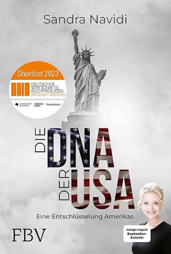 Die DNA der USA- Wie tickt Amerika? - Sandra Navidi