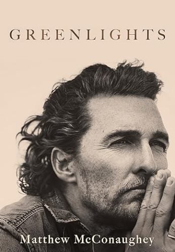 Greenlights - Matthew McConaughey